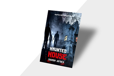 Haunted Poster Design adobe photoshop branding design flyer design graphics design haunted flyer illustration logo post design poster design vector