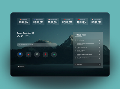 New tab Chrome Extension UI dashboard glassmophism tasks time timezone ui weather web design