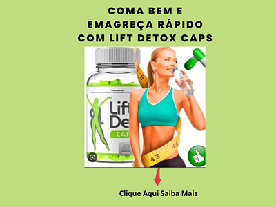 Coma Bem e Emagreça Rápido Com Lift Detox Caps comoemagrecerrápido desincha detoxcaps emagrecer emagrecerrápido fitnes liftdetoxcaps secarbarriga