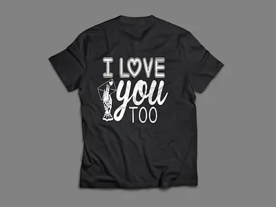 I love you too unique designs