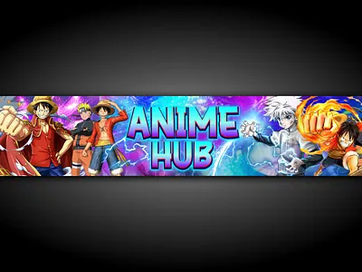 Anime Hub Gaming banner , cartoon banner, youtube channel art 3d anime banner banner art fortnite graphic design illustration logo logo maker minecraft minimal motion graphics online banner simple streamers twitch unique banner vector youtube youtube banner youtube logo