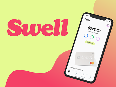 Swell Goes to Market branding design figma finance fintech mobile mobile app product design prototype startup ui user testing ux