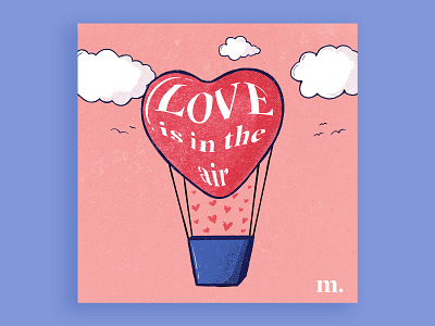 Love is in the air 2d card cartoon style illustration comic style illustration design digital drawing dribbleweeklywarmup graphic design illustration love illustration procreate typography valentines day card valentines illustration