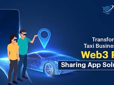 Transform Your Taxi Business With Web3 Ride Sharing App Solution web3 development tools web3developer web3development web3developmentcost