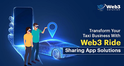 Transform Your Taxi Business With Web3 Ride Sharing App Solution web3 development tools web3developer web3development web3developmentcost