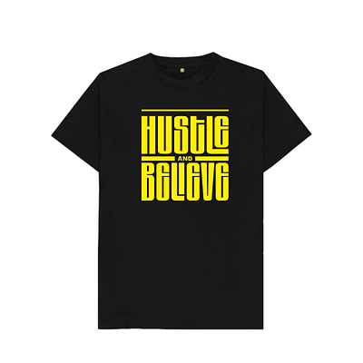 T-Shirt Hustle and Believe branding logo t shirt typography