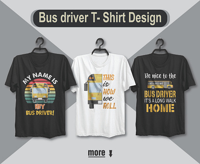 Bus Driver T-shirt Design 3d branding design flyer design graphic design illustration logo t shirt design vector