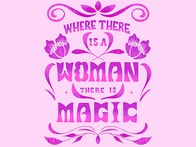 Decorative Feminist Quote Design beautiful typography bold typography bright creative creative design digital art feminisim feminist message feminist quote floral elements insparation inspire light pink background motivation motivational quote purple design quote stylized flowers women encouraging quote women quote