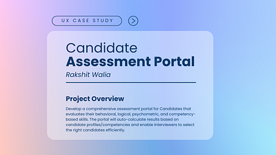 Candidate Assessment Portal – UX Case Study mobile app design ui ui design ux uxdesign