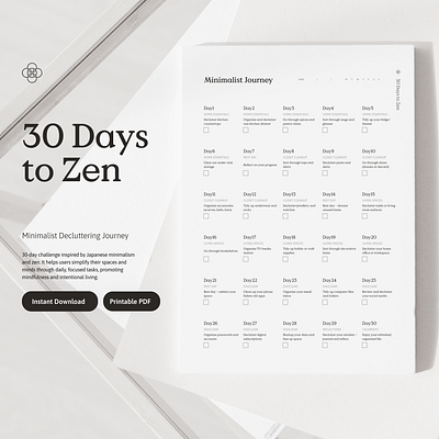 30 Days to Zen: A Minimalist Decluttering Journey 30 days to zen