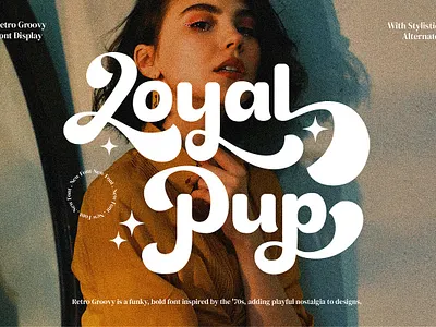 Loyal Pup - Retro Groovy Font 70s style bold script funky font groovy typography loyal pup retro groovy font nostalgic typeface playful design retro font vintage lettering