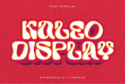 Kaleo - Bold Psychedelic Typeface acid bold font funky groovy hippie retro seventies sixties trippy vibrant vintage