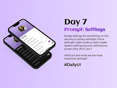 #DailyUI Day 7 Prompt: Settings app dailyui design figma settings screen ui