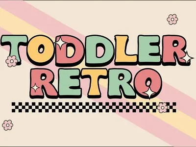 Toddler Retro font spring fonts