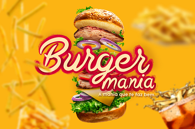 Burguer Mania - A mania que te faz bem. branding graphic design logo motion graphics ui