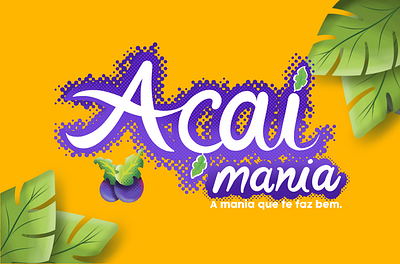 Açaí Mania - A mania que te faz bem. branding graphic design logo motion graphics ui