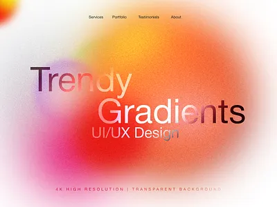 Trendy Gradient - UI/UX Design color colorful design effect gradient gradient colors landing page texture trendy ui design uiux