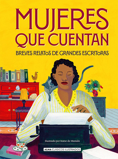 Stories of Women X Iratxe López de Munáin childrens book historic narrative painterly people women