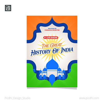 The Great Indian History Live Show Flyer Template brochure colourful flyer graphic design icon illustration india indian show taj mahal icon template traditional background