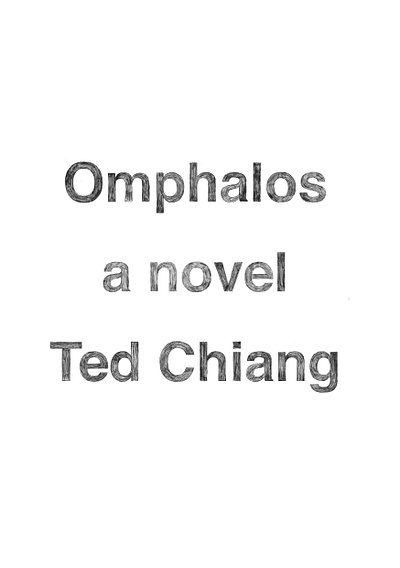 Cover For Omphalos, a novel by ted chiang cover graphic design omphalos ted chiang