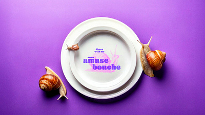 Share with me some amuse bouche - French Touche color escargots graphic design illustration typography