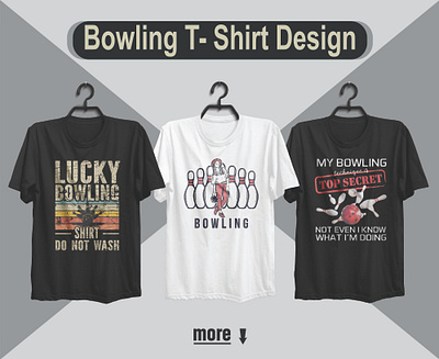 Bowling​​​​​​​ T-Shirt Design branding design flyer design graphic design illustration logo poster design t shirt design vector