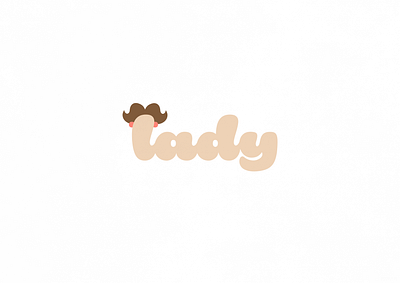 Lady | Typographical Poster font graphics illustration letters poster sans serif simple text typography word