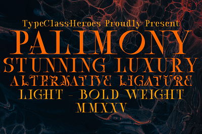 Palimony Luxury Serif bold brandidentity classic display elegant family fashion fonts gothic groovy headline logotype luxury serif stylish typography unique victorian vintage webfont