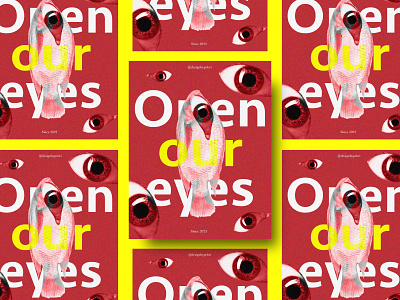 Open Your Eyes - Poster Design adobe photoshop design designer graphic design illustration old poster poster poster art poster design poster vintage vintage vintage design vintage poster