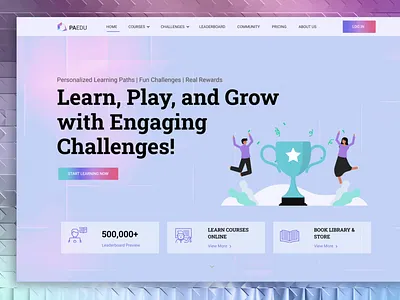 🔥 Gamified Learning Platform – Website UI UX Design dribbble inspiration e learning platform edtech ui engaging ui gamification gamified learinig hero section idealrahi learning dashboard minimalist design modern web design online courses rewards challenges saas web design ui ux inspiration user experience web app ui website header design website mockup