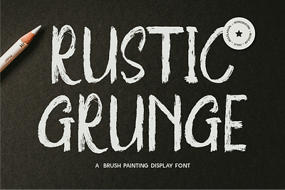 Rustic Grunge - SVG Brush Painting Display and underground themes brush display font distressed aesthetic font hand painted grunge typeface high energy handcrafted feel industrial and bold typography music album covers posters natural edges rough brush strokes rustic distressed lettering social media graphics marketing streetwear branding apparel textured brush script typeface typography urban street style font vintage