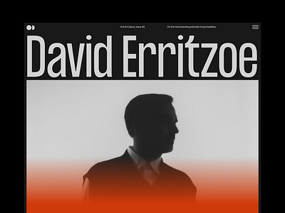 David Erritzoe (Issue 43)—Website Concept Interactions animation behance branding brutalism concept design graphic design grids interactions minimal mobile motion graphics typography ui uitrends uxui web webdesign website