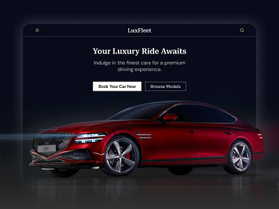 LuxFleet - Luxury Car Rental Landing Page booking car car rental cars clean clean ui dark mode design drive hero section homepage landing page luxury luxury car rent rental car sport car ui ux web