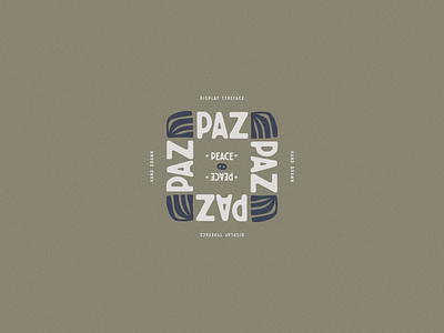 Paz Typeface branding customfont customtype customtypeface design font graphic design illustration lockup logo typedesign typeface typography