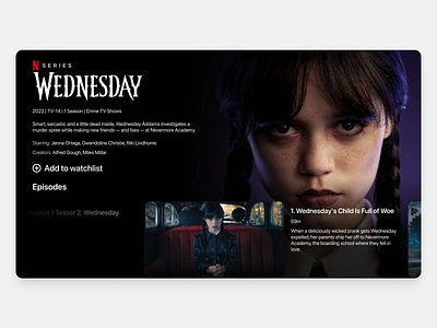 Netflix - Wednesday Detail Page design figma netflix netflix show ott product design product designer streaming app streaming platform tv app ui ui design ui designer uiux ux ux design ux designer wednesday adams wednesday addams