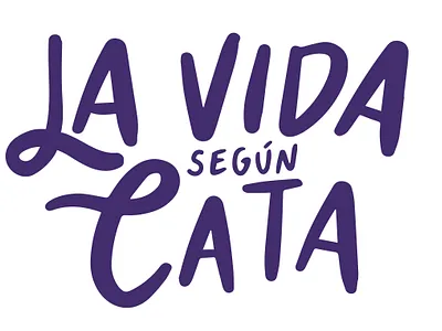 Logotype La vida según cata branding graphic design lettering logo typography