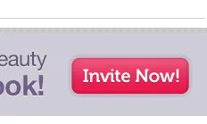 Invite Now button gummy helvetica museo