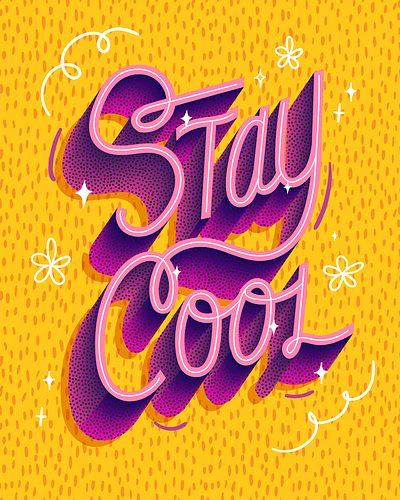 Stay Cool 3d 3d type adobe illustrator colorful cute hand lettering illustration illustrator lettering playful typography
