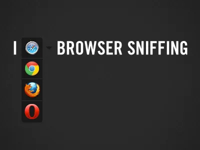 I Love Browser Sniffing browser