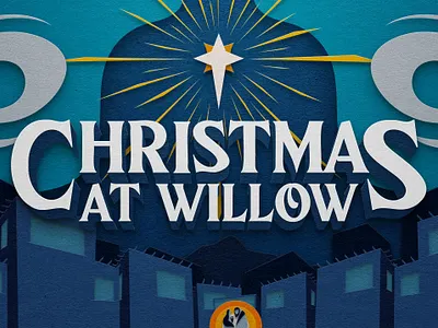 Christmas at Willow (2021) christmas church design illustration papercraft sermon sermon art sermon series