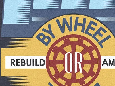 By Wheel or By Rail design illustration infrastructure obama poster retro typography