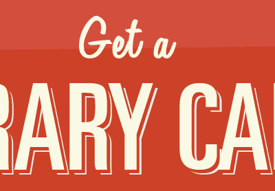 Need a library card?