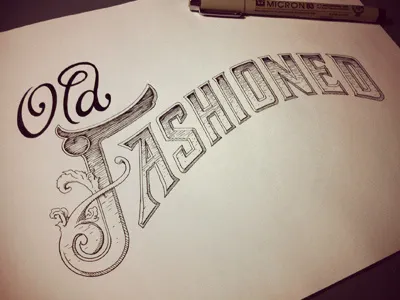 Old Fashioned Type Inked alcohol etching hand drawn ink lettering micron old fashioned script type typography vintage