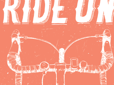 Ride On bike design hand lettering illustration poster sketch texture type