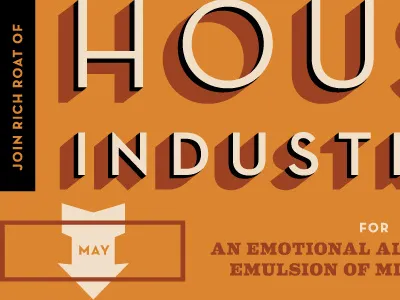 Signed, Sealed, Delivered. pt III house industries