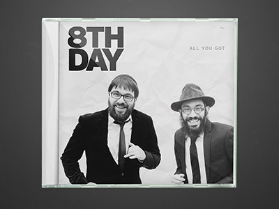 8th Day "All You Got" 8th day album album art album cover band bentzi marcus black suites cd cd case chabad dati frum hashem hebrew israel jewel case jewish jewish music kippa music orthodox shmuel marcus yarmulka yiddish