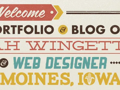 Home Page Welcome blog coffee script corn des moines futura bold iowa lost type portfolio typography welcome