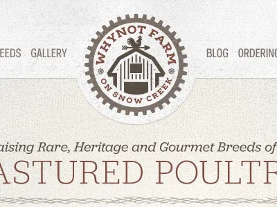 Whynot Farm on Snow Creek - Logo and Branding brand chicken design farm farm logo logo pasture website
