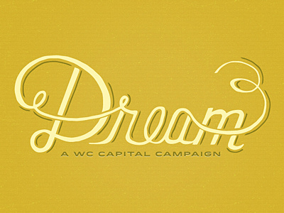 Dream 1.1 campaign gold hand drawn lettering script
