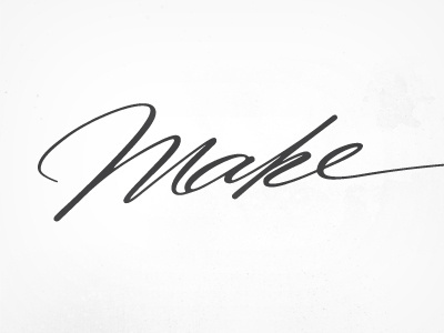 Make, 1. calligraphy lettering painting texture